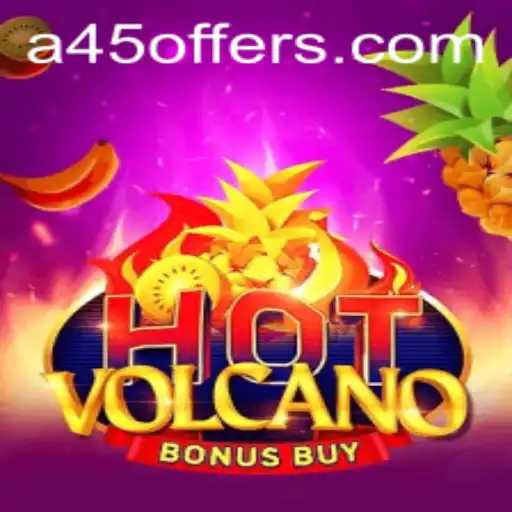 Discover the Thrilling World of HotVolcanoBonusBuy: An In-Depth Look at A45.VIP's Latest Game