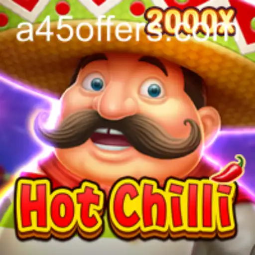 HotChilli: A Deep Dive into the Spicy Gaming Adventure of A45.VIP