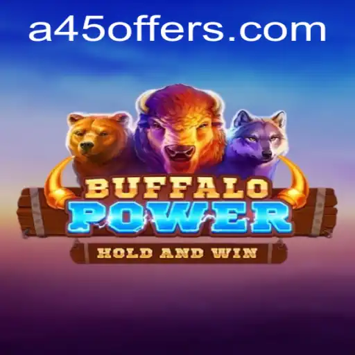 Exploring the Enchanting World of BuffaloPower: A45.VIP's Latest Gaming Phenomenon